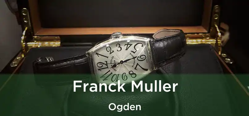 Franck Muller Ogden