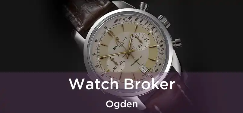 Watch Broker Ogden