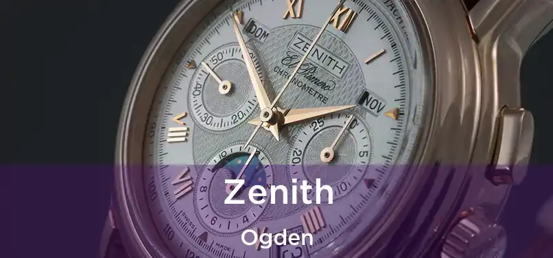 Zenith Ogden